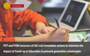 FOT And FHSS Lecturers Of USJ Call Immediate Actions To Minimize The